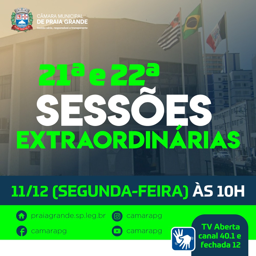 21ª e 22ª SESSÕES EXTRAORDINÁRIAS