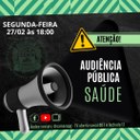 AUDIÊNCIA PÚBLICA DA SAÚDE