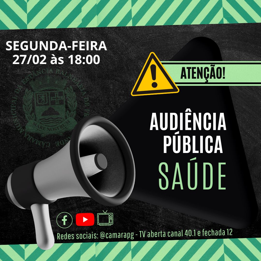 AUDIÊNCIA PÚBLICA DA SAÚDE