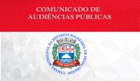 COMUNICADO DE AUDIÊNCIAS PÚBLICAS