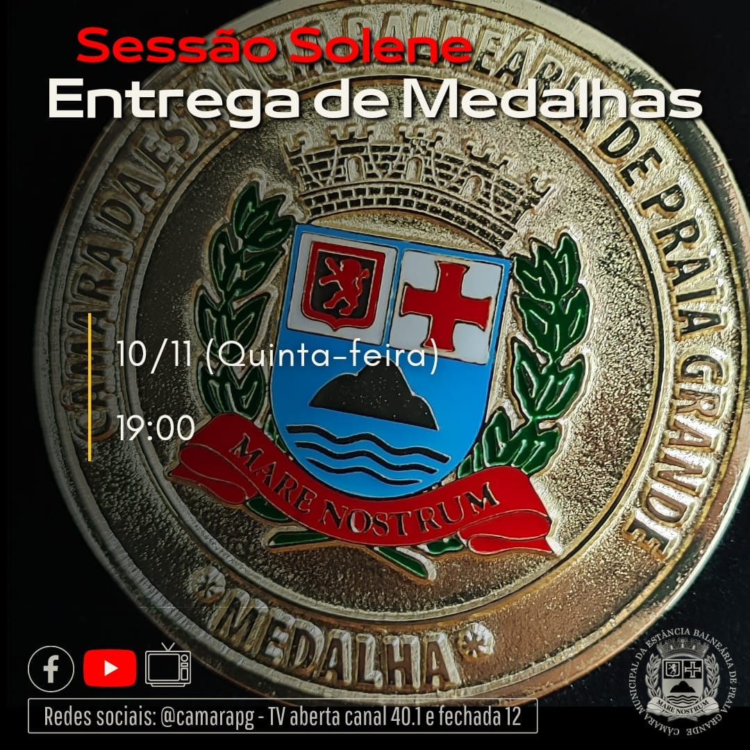 ENTREGA DA MEDALHA CÂMARA MUNICIPAL