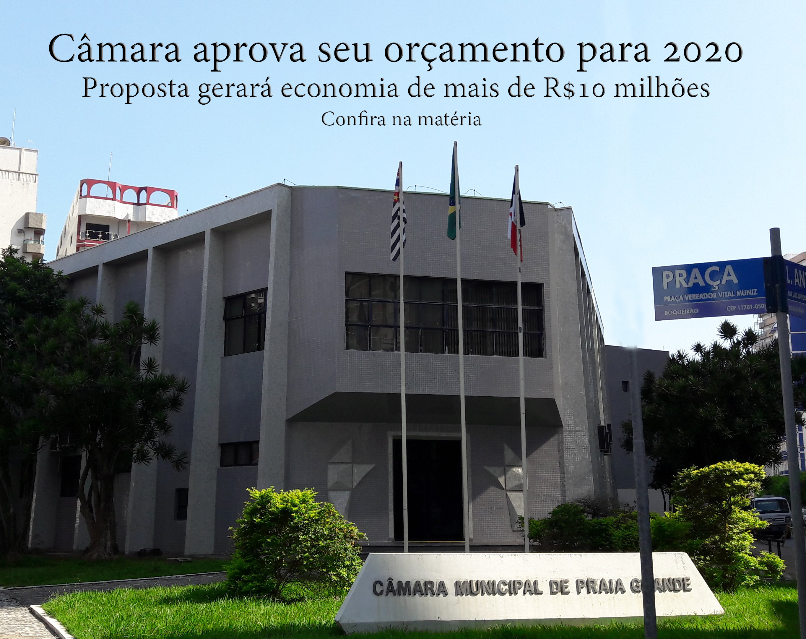 Foi aprovada a proposta orçamentária para 2.020 