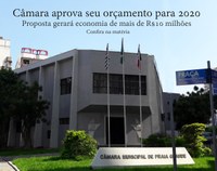 Foi aprovada a proposta orçamentária para 2.020 