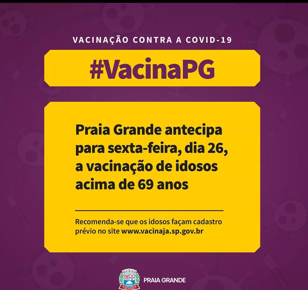 PRAIA GRANDE LIBERA VACINAÇÃO DE IDOSOS ACIMA DE 69 ANOS