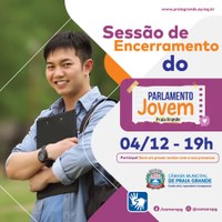 SESSÃO DE ENCERRAMENTO DO PARLAMENTO JOVEM 2023